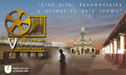 Festival de Cine Under se realizará en cuatro ciudades|Festival de Cine Under ojegueraháta irundy távape imagen