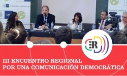 III Encuentro Regional por una Comunicación Democrática imagen