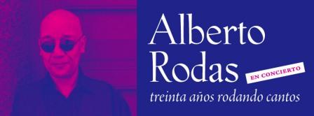 Hoy Gran Concierto en homenaje a Alberto Rodas “30 años rodando cantos” imagen