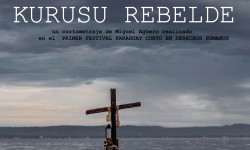 Próximamente se estrena el Corto “Kurusu Rebelde” en el marco del Festival Corto Paraguayo en Derechos Humanos imagen