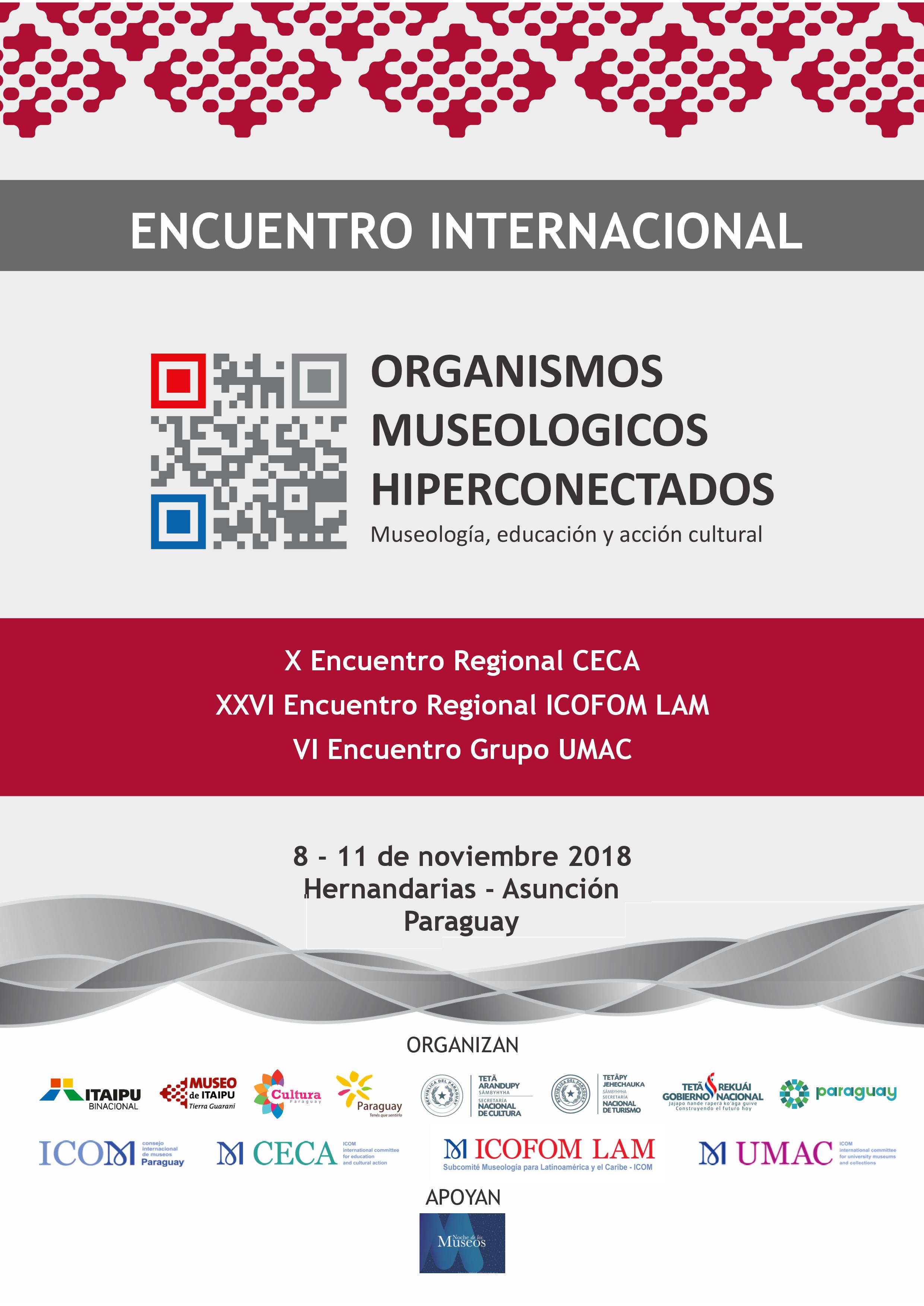 Encuentro Internacional de los Organismos Museológicos Hiperconectados se realizará en Paraguay imagen