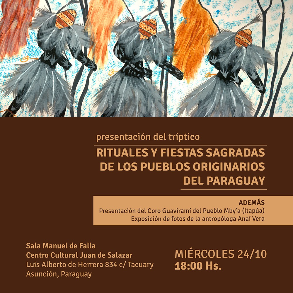 “Rituales y fiestas sagradas de los pueblos originarios del Paraguay”, el tríptico que se lanzará este miércoles imagen