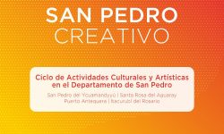 Impulsan el ciclo cultural “San Pedro Creativo” imagen
