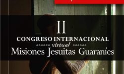 Congreso Internacional Virtual reúne a especialistas de todo el mundo para abordar sobre las Misiones Jesuitas Guaraníes imagen