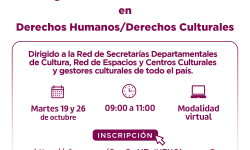 SNC capacitará en derechos humanos y culturales a miembros de la Red de Secretarías Departamentales de Cultura, espacios, centros y gestores culturales imagen