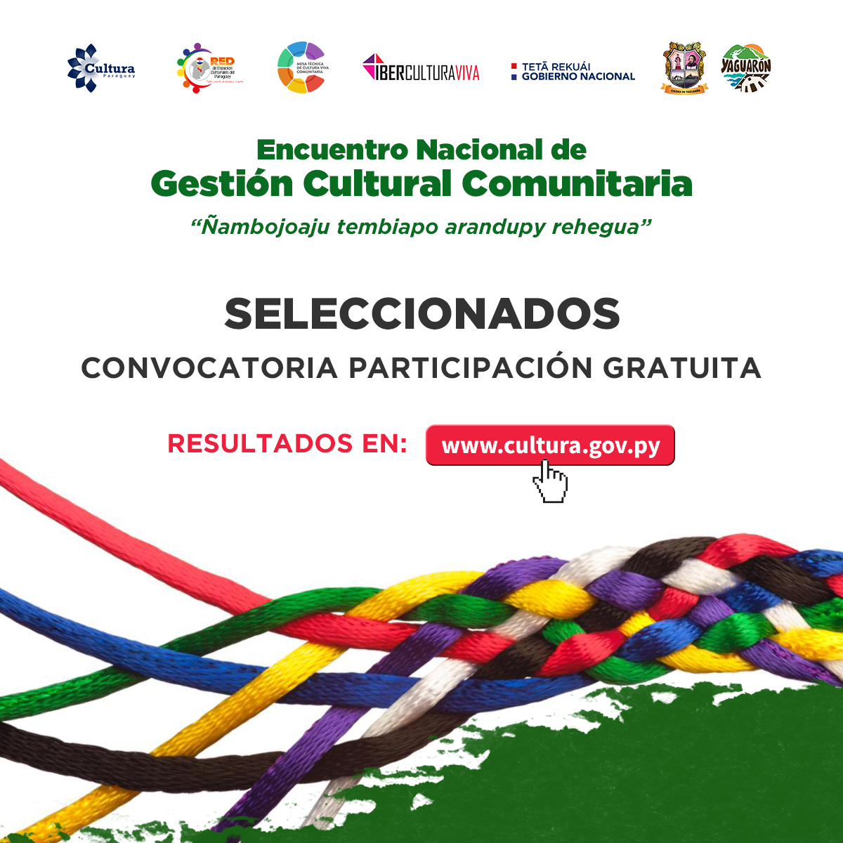 Seleccionados para participación gratuita en el Encuentro Nacional de Gestión Cultural Comunitaria del Paraguay imagen
