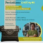Taller gratuito de Construcción de nuevos formatos de Narrativa Cultural, con la fundación Gabo imagen