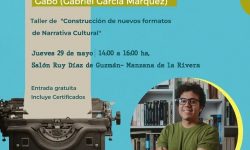 Taller gratuito de Construcción de nuevos formatos de Narrativa Cultural, con la fundación Gabo imagen
